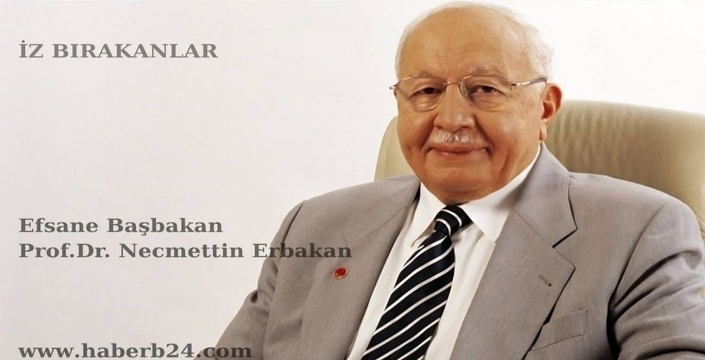 Efsane Başbakan Necmettin Erbakan