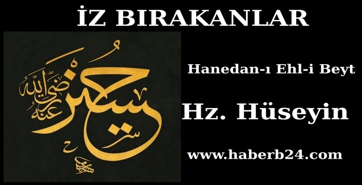 Hanedanı Ehli Beyt Hz Hüseyin